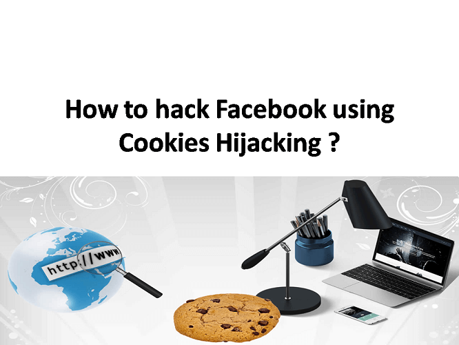 Hack Facebook Using Cookies Hijacking