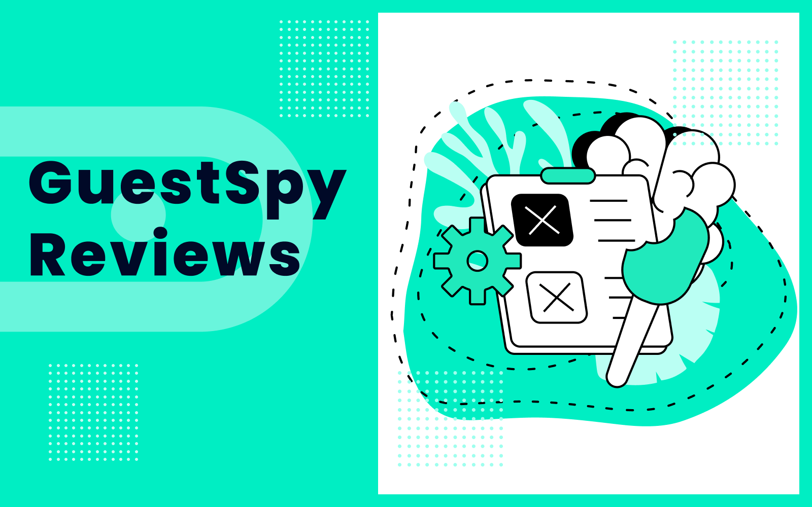 Guestspy Reviews 2022: Does the App Suits Your Needs?