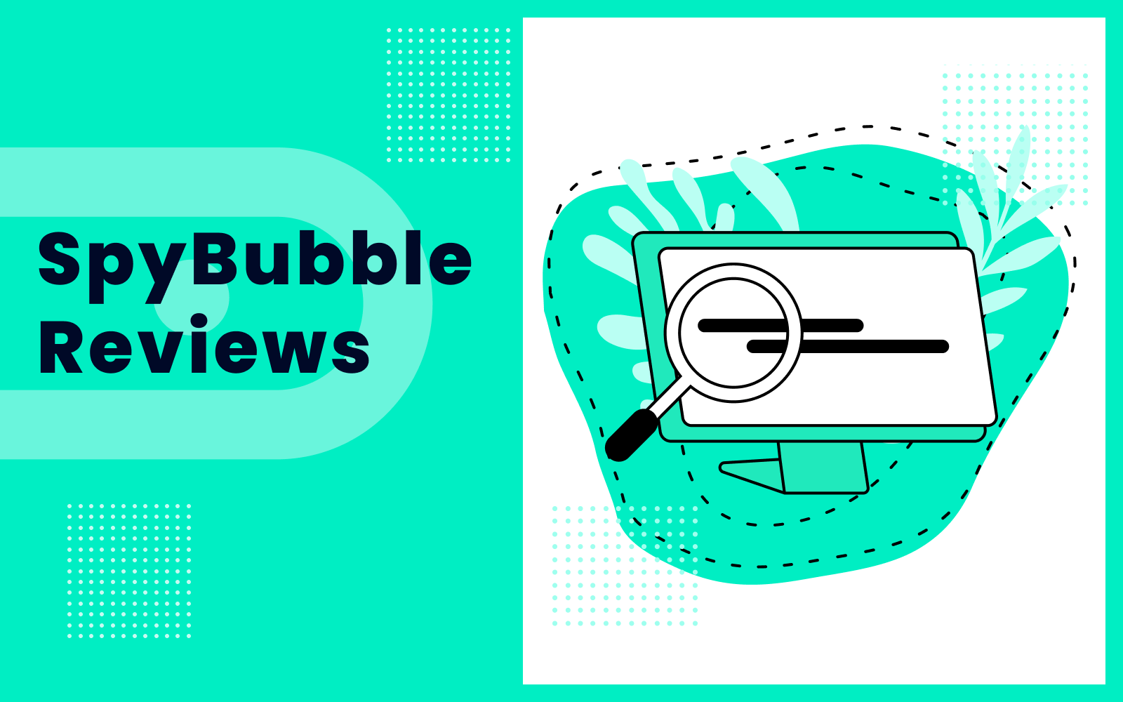 تقييمات SpyBubble 2024: اقرأ هذا قبل الشراء