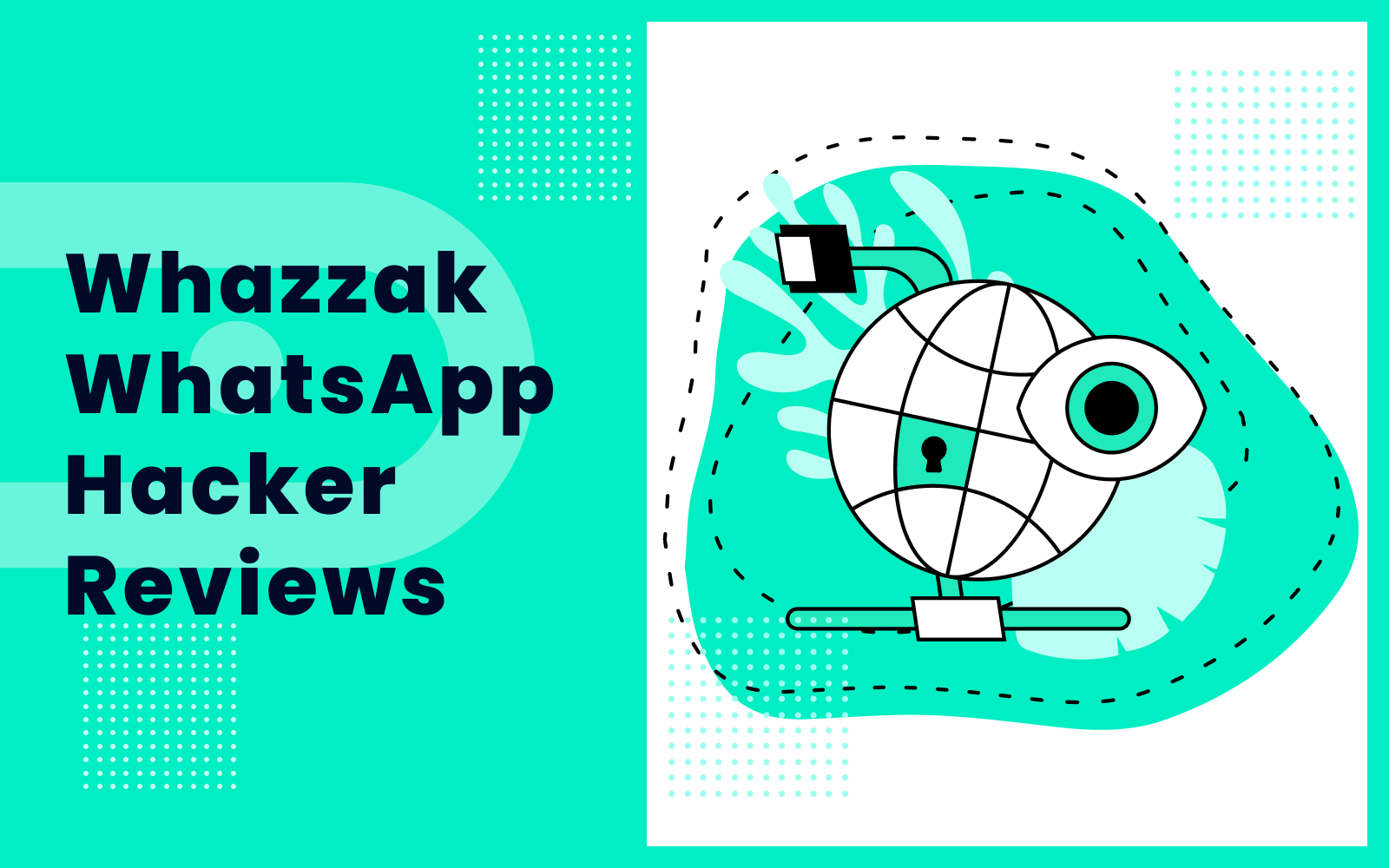 Whazzak WhatsApp Hacker Reviews 2023: Scam or Authentic?
