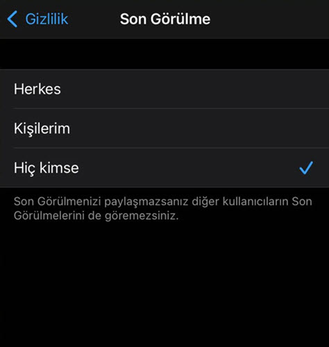 WhatsApp son görülme neden gözükmüyor